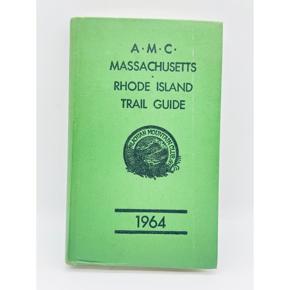 1964 AMC Massachusetts Rhode Island Trail Guide 1st Ed Vintage Hiking Book